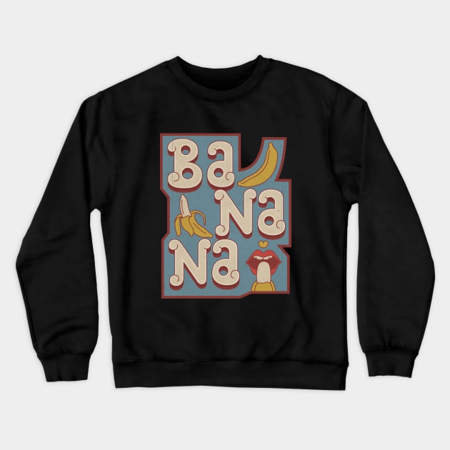 Singing With Banana Crewneck Sweatshirt by Zee Imagi